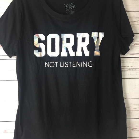 Hybrid Trendy Sorry Not Listening T-Shirt - Picture 2 of 5